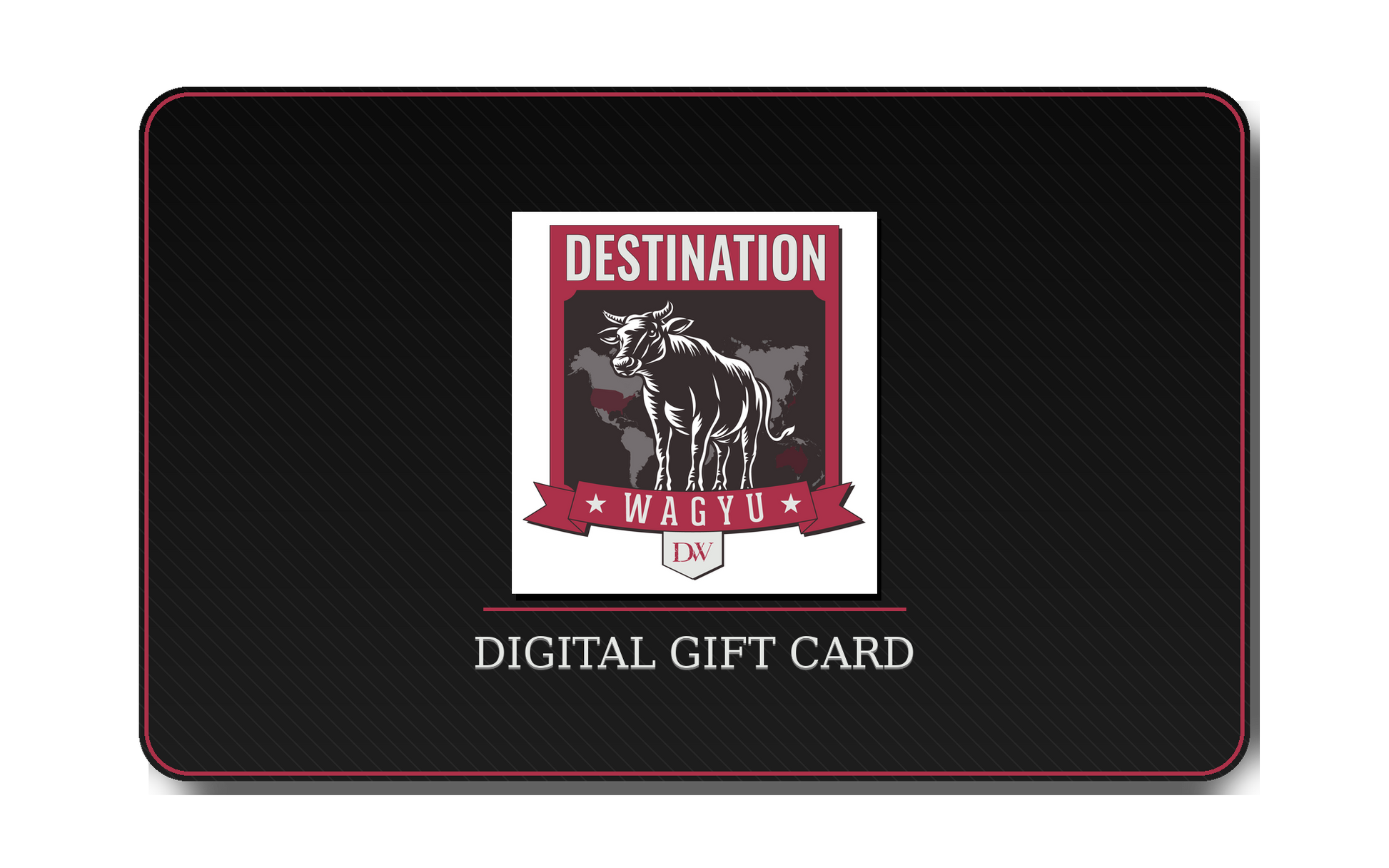 Destination Wagyu digital gift card on a black card featuring the Destination Wagyu logo and “Digital Gift Card” text